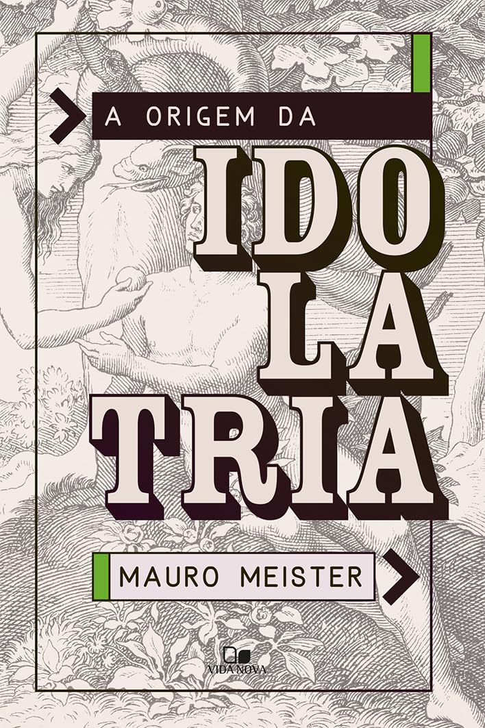 Origem da Idolatria